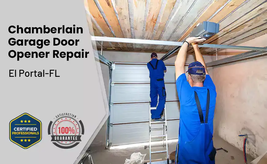 Chamberlain Garage Door Opener Repair  El Portal-FL 