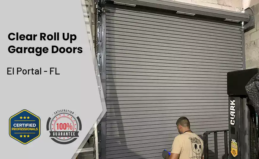 Clear Roll Up Garage Doors El Portal - FL 