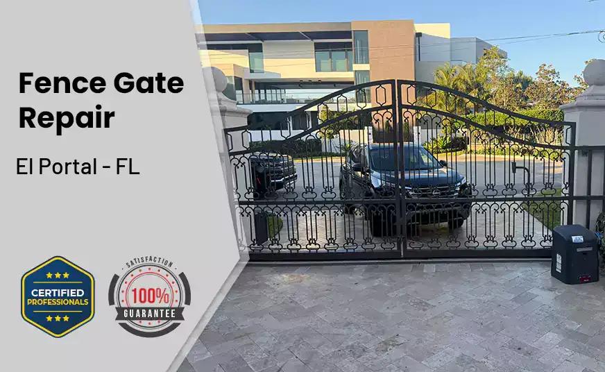 Fence Gate Repair El Portal - FL 