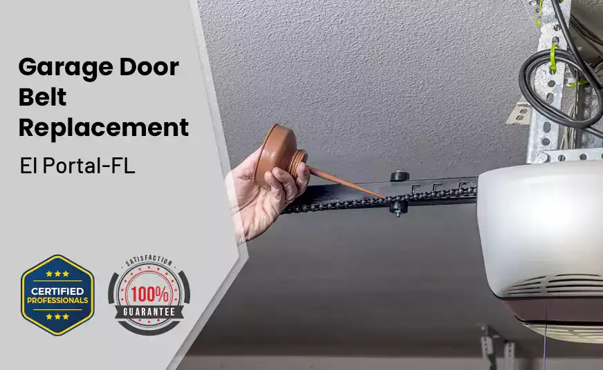 Garage Door Belt Replacement El Portal-FL 