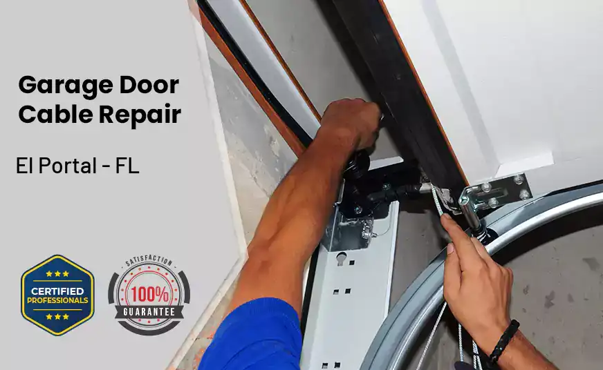 Garage Door Cable Repair El Portal - FL 