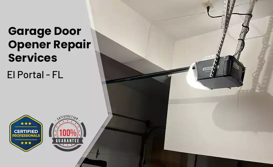 Garage Door Opener Repair Services El Portal - FL 