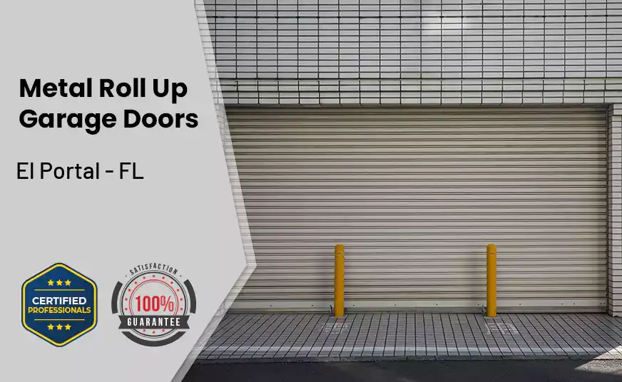Metal Roll Up Garage Doors El Portal - FL 