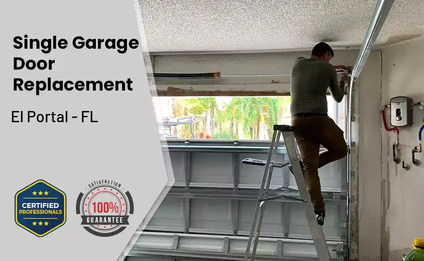 Single Garage Door Replacement El Portal - FL 