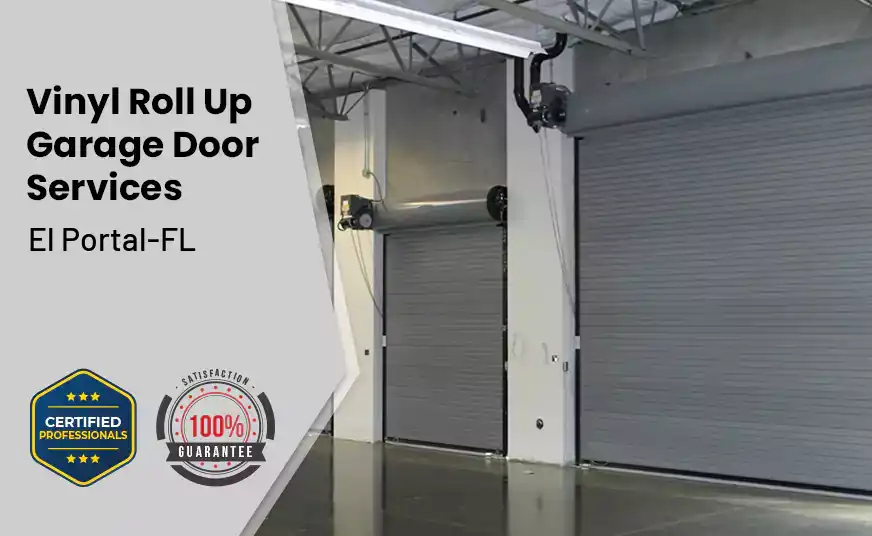 Vinyl Roll Up Garage Doors El Portal-FL 